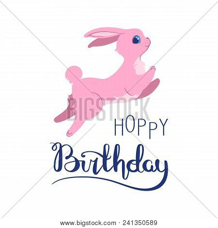 Silly Bunny Poster With Handwritten Inscription. 