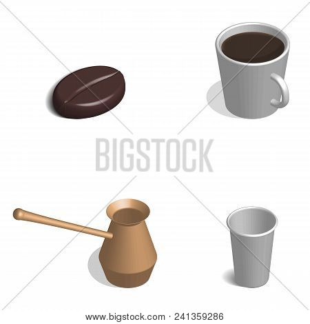 Coffee Set. Cup, Bean And Cezve Isolated On White Background. 3d Isometric Style, Vector Illustratio