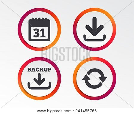 Download And Backup Data Icons. Calendar And Rotation Arrows Sign Symbols. Infographic Design Button