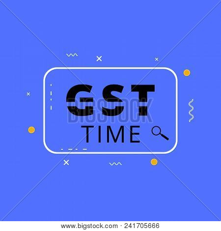 Gst Banner On Blue Background. Vector Illustration.
