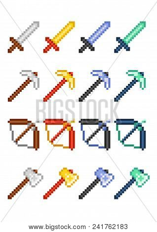Four Pixel Icon Sets With Items For Game: Pickaxe, Sword, Bow And Axe Made Of Precious Metals And Mi