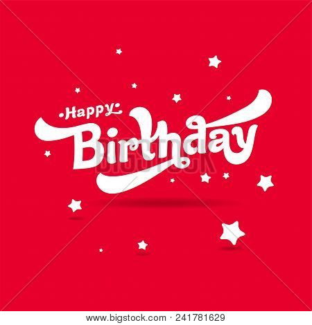 Happy Birthday Logo And Stars On Red Background