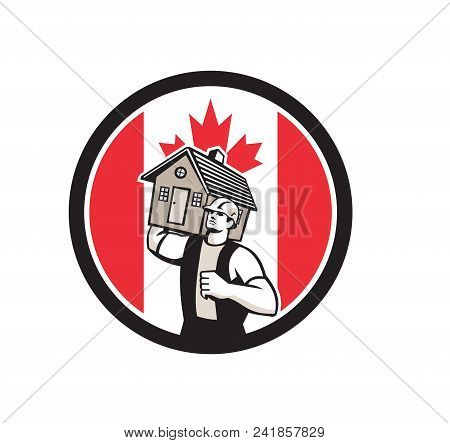 Icon Retro Style Illustration Of A Canadian House Removal Or Mover Carrying A House With Canada Mapl