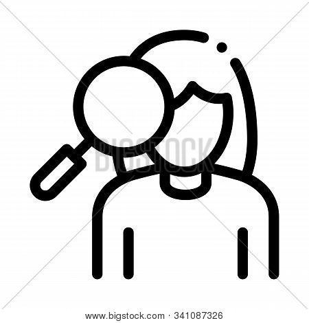 Woman And Magnifier Icon Vector. Outline Woman And Magnifier Sign. Isolated Contour Symbol Illustrat