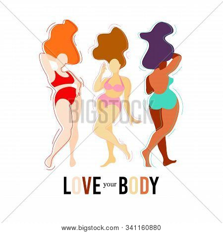Love Your Body, Body Positive. Beauty Diversity Women In The Flat Style Stock Vector Isolated Illust
