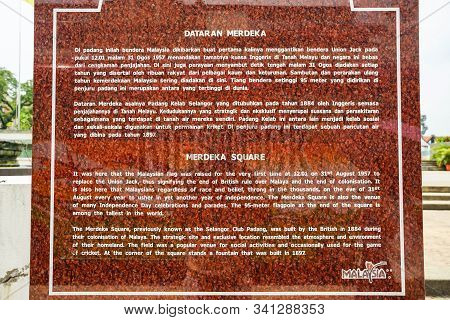 Kuala Lumpur, Malaysia - November 7, 2019: The History Of Merdeka Square Is In Front Of The Merdeka 