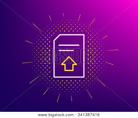 Upload Document Line Icon. Halftone Pattern. Information File Sign. Paper Page Concept Symbol. Gradi