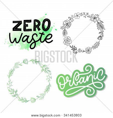 Zero Waste. Lettering Text Eco Green Illustration. Zero Waste For Concept Design. Zero Waste, Eco Fr