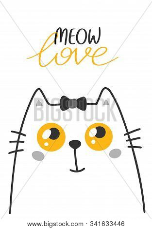 Meow Love, Cute Vector Illustration Of Cat Smiling And Happy. Happy Valentines Day Greeting Card