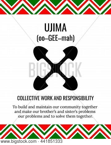 The Seven Principles Of Kwanzaa Sign. Third Day Of Kwanzaa Collective Work And Responsibility Or Uji