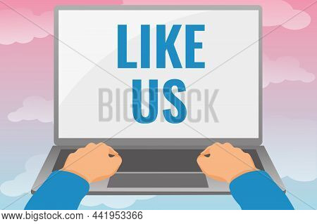 Text Caption Presenting Like Us. Word For Asking To Follow On Social Media Feel Attraction Or Pleasu