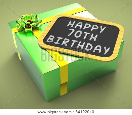 Happy Seventieth Birthday Present Means Grandfather Birthday Or