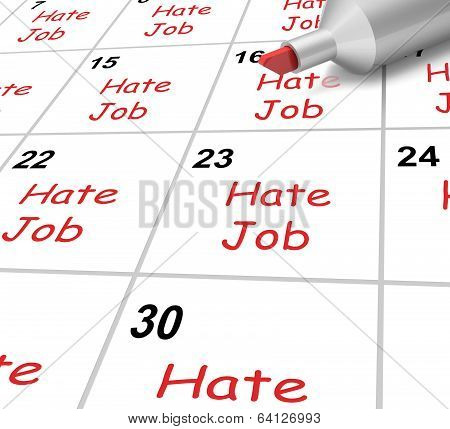 Hate Job Calendar Shows Loathing Work And Workplace