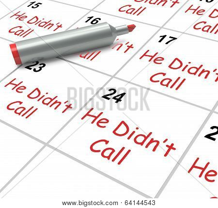 He Didnt Call Calendar Means Disappointment From Love Interest