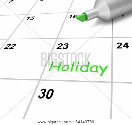 Holiday Calendar Shows Downtime And Day Off