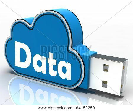 Data Cloud Pen Drive Shows Digital Files And Dataflow
