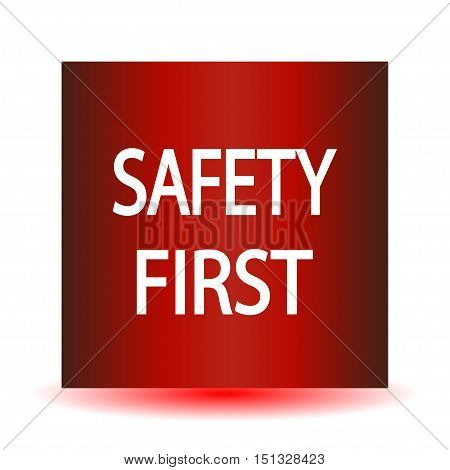 Red Safety first icon on a white background. Vector illustration.
