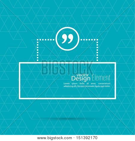Quotation Mark Speech Bubble. Quote sign icon. Empty template form for information, text box. Textbox on blue background.