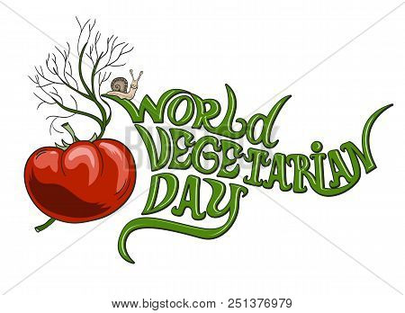World Vegetarian Day. Vector Illustration, Lettering. Tomato And Dill. Isolated Image
