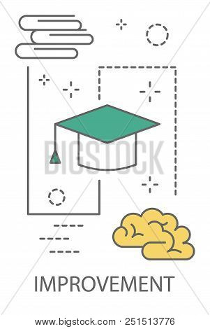 Improvement Concept. Idea Of Success, Growth And Profit. Education And Business Progress. Line Icon 