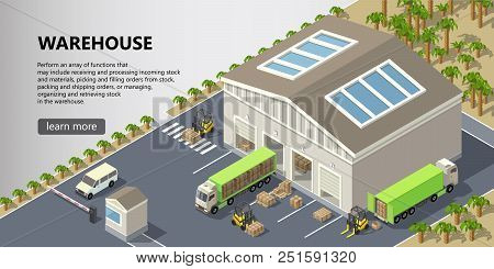 Vector Isometric Warehouse, Delivery Service Illustration. Storage Building With Trucks Ready For Sh
