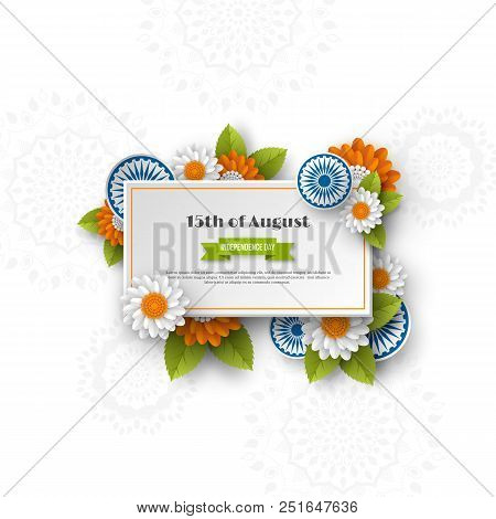 Indian Independence Day Banner. 3d Wheels With Flowers In Traditional Tricolor Of Indian Flag. Paper