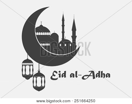 Eid Al-adha. Mosque, Crescent And Lantern. Kurban Bajram Muslim Festival Of Sacrifice. Ramadan Karee