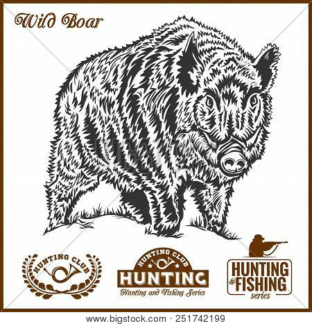 Black And White Engrave Isolated Pig Vector Illustration Plus Hunting Emblem