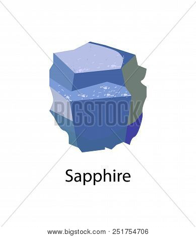 Sapphire Precious Gemstone, Variety Of Mineral Corundum, An Aluminium Oxide. Blue Gem Stone Vector I