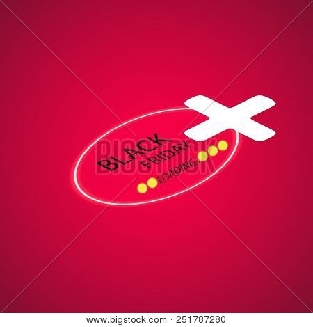 Black Friday Sale Glowing Neon Sign With Loading Bar On The Red Background. Light Vector Background 