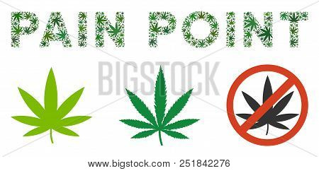 Pain Point Text Collage Of Weed Leaves In Variable Sizes And Green Tinges. Vector Flat Weed Symbols 