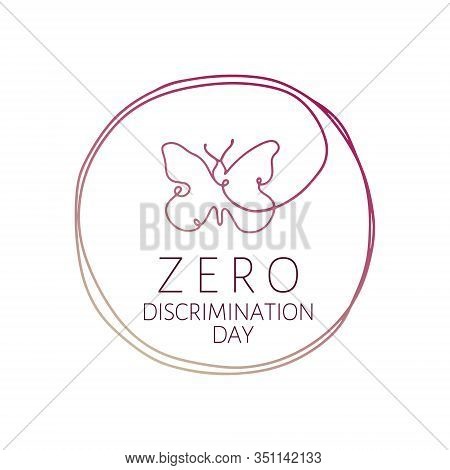 Zero Discrimination Day. Typography For Zero Discrimination Day On 1 March Vector Illustration With 
