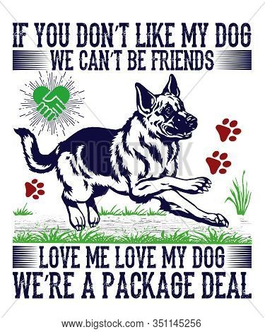 You Don T Like My Dog Vector Photo Free Trial Stock You Don T Like My Dog Vector Photo