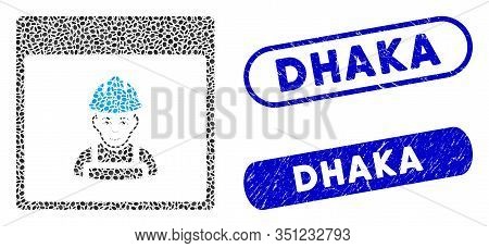 Collage Worker Calendar Page And Distressed Stamp Seals With Dhaka Caption. Mosaic Vector Worker Cal
