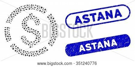 Mosaic Dollar Diagram And Rubber Stamp Seals With Astana Text. Mosaic Vector Dollar Diagram Is Forme