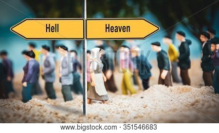 Street Sign The Direction Way To Heaven Versus Hell