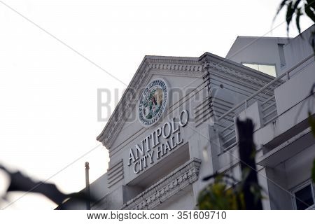 Rizal, Ph - Nov. 30: Antipolo City Hall Facade On November 30, 2019 In Antipolo, Rizal, Philippines.