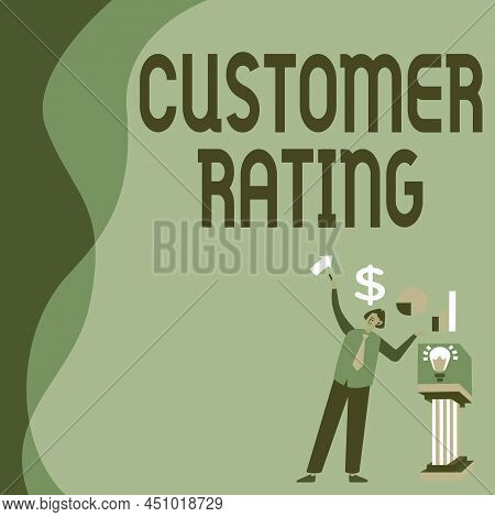 Hand Writing Sign Customer Rating. Conceptual Photo Each Point Of The Customers Enhances The Experie