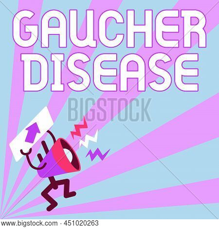 Sign Displaying Gaucher Disease. Word For Autosomal Recessive Inherited Disorder Of Metabolism Megap