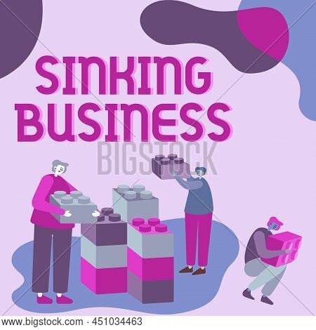 Conceptual Caption Sinking Business. Business Concept The Company Or Other Organization That Is Fail
