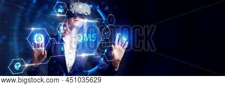 Quality Management System Business And Industrial Technology Concept. Qms