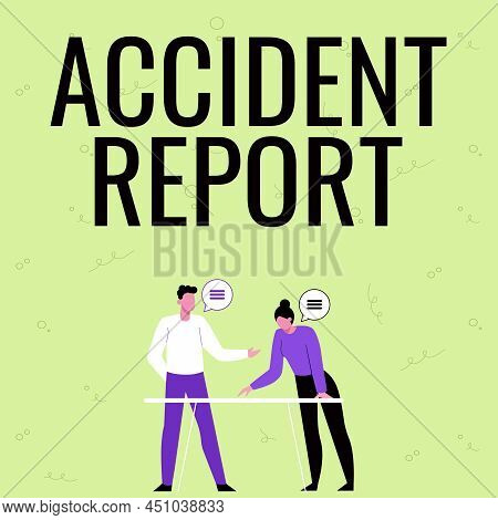 Text Showing Inspiration Accident Report. Word Written On A Form That Is Filled Out Record Details O