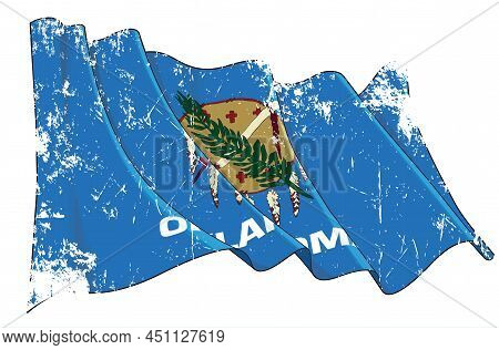 Vector Textured Grunge Illustration Of A Waving Flag Of The State Of Oklahoma. All Elements Neatly O