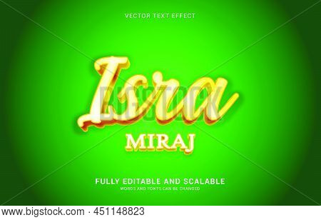 Editable Text Effect, Isra Miraj Style Can Be Use To Make Title