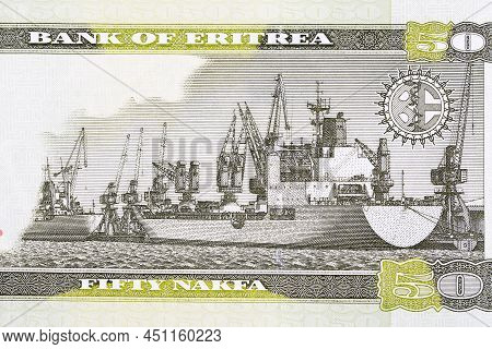 Freighter Ships At Massawa Port From Eritrean Money - Nakfa
