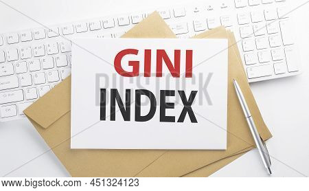 Text Gini Index On The Envelope On Keyboard