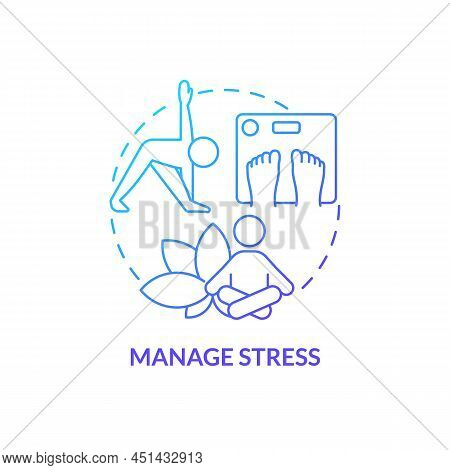 Manage Stress Blue Gradient Concept Icon. Healthy Lifestyle. Maintaining Weight After Low Carb Diet 