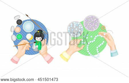 Craft Hobbies Set. View From Above Of Human Hands Creating Crafts. Painting And Beadwork Cartoon Vec