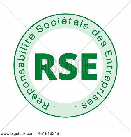 Corporate Social Responsibility Badge Called Rse Responsabilite Societale Entreprise In French Langu