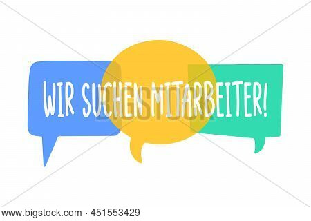 Hiring Recruitment Poster Vector Design. Text Wir Suchen Mitarbeiter - German Translation - We Are L
